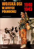 Wojska Osi w Afryce Północnej 1940 1943