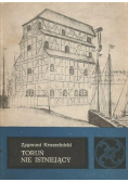 Toruń nie istniejący