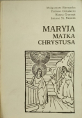Maryja Matka Chrystusa