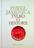 Tylko o historii