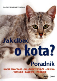 Jak dbać o kota Poradnik
