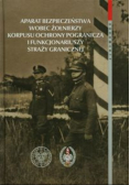 Aparat bezpieczeństwa wobec żołnierzy Korpusu Obrony Pogranicza i funkcjonariuszy Straży Granicznej