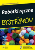 Robótki ręczne dla bystrzaków