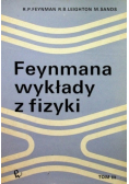Feynmana wykłady z fizyki Tom III