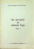 Sto dowodów na istnienie Boga, Tom I