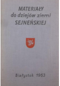 Materiały do dziejów ziemi sejneńskiej