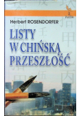 Listy w chińską przeszłość
