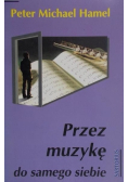 Przez muzykę do samego siebie