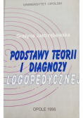 Podstawy Teorii I Diagnozy Logopedycznej