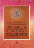 Psychologia społeczna w relacji Ja inni