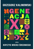 Generacja X Kryzys wieku średniego