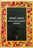 Dzieje Inków przez nich samych opisane