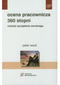 Ocena pracownicza 360 stopni Metoda sprzężenia zwrotnego