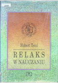 Relaks w nauczaniu