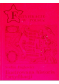 Fortyfikacje w Polsce Ilustrowana historia fortyfikacji