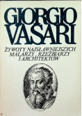 Żywoty najsławniejszych malarzy rzeźbiarzy i architektów