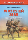 Wrzesień 1939.Polscy sprawcy klęski