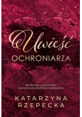 Uwieść ochroniarza