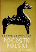 Początki Polski Tom 3