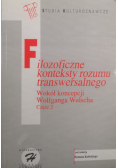 Filozoficzne konteksty rozumu transwersalnego