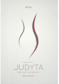 Judyta Czym jest siła kobiety