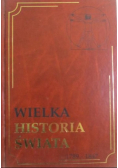 Wielka historia świata Tom 14 1789 - 1847