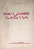Roboty zduńskie w budownictwie