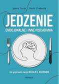 Jedzenie emocjonalne i inne podjadania