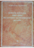 Kościół katolicki obrządku bizantyjsko słowiańskiego neounia