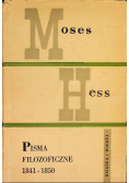Hess  Pisma filozoficzne 1841 1850