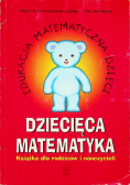 Dziecięca matematyka książka dla rodziców i nauczycieli