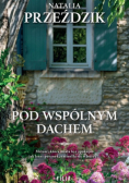 Pod wspólnym dachem