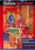 Historia kar i tortur Ciemna strona wymiaru sprawiedliwości