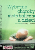 Wybrane choroby metaboliczne u dzieci
