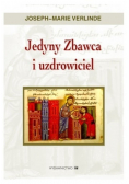 Jedyny Zbawca i uzdrowiciel