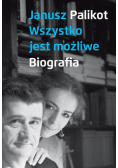 Wszystko jest możliwe