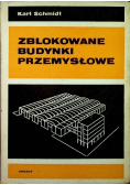 Zblokowane budynki przemysłowe