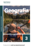 Geografia 3 Podręcznik Zakres rozszerzony Podręcznik dla szkół ponadpodstawowych