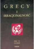 Grecy i irracjonalność