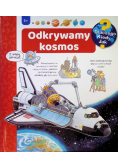Odkrywamy kosmos Dlaczego kiedy jak