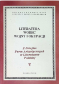 Literatura wobec wojny i okupacji