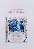 Za Gdańsk i brzeg morza