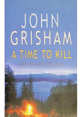 A Time to Kill