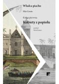 Kobiety z popiołu. Władca piachu księga pierwsza