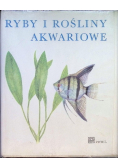 Ryby i Rośliny Akwariowe