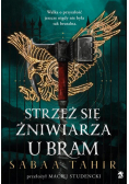 Strzeż się żniwiarza u bram