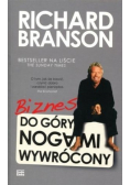 Biznes do góry nogami wywrócony