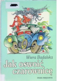 Jak oswoić czarownicę