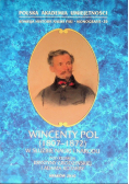 Wincenty Pol 1807 - 1872 W służbie nauki i narodu