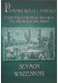 Pomniki bólu i śmierci
